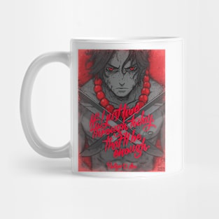 Fire Fist - quote Mug